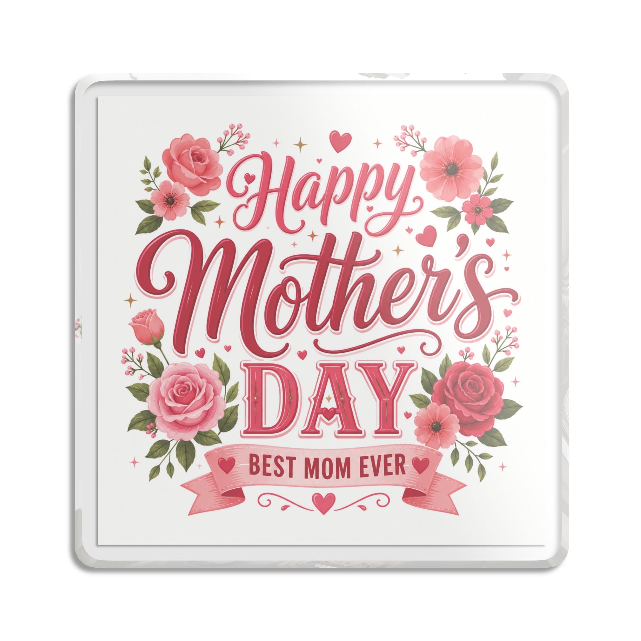 Mother's Day Plaque - "Happy Mother's Day, Best Mom Ever" Floral Keepsake
