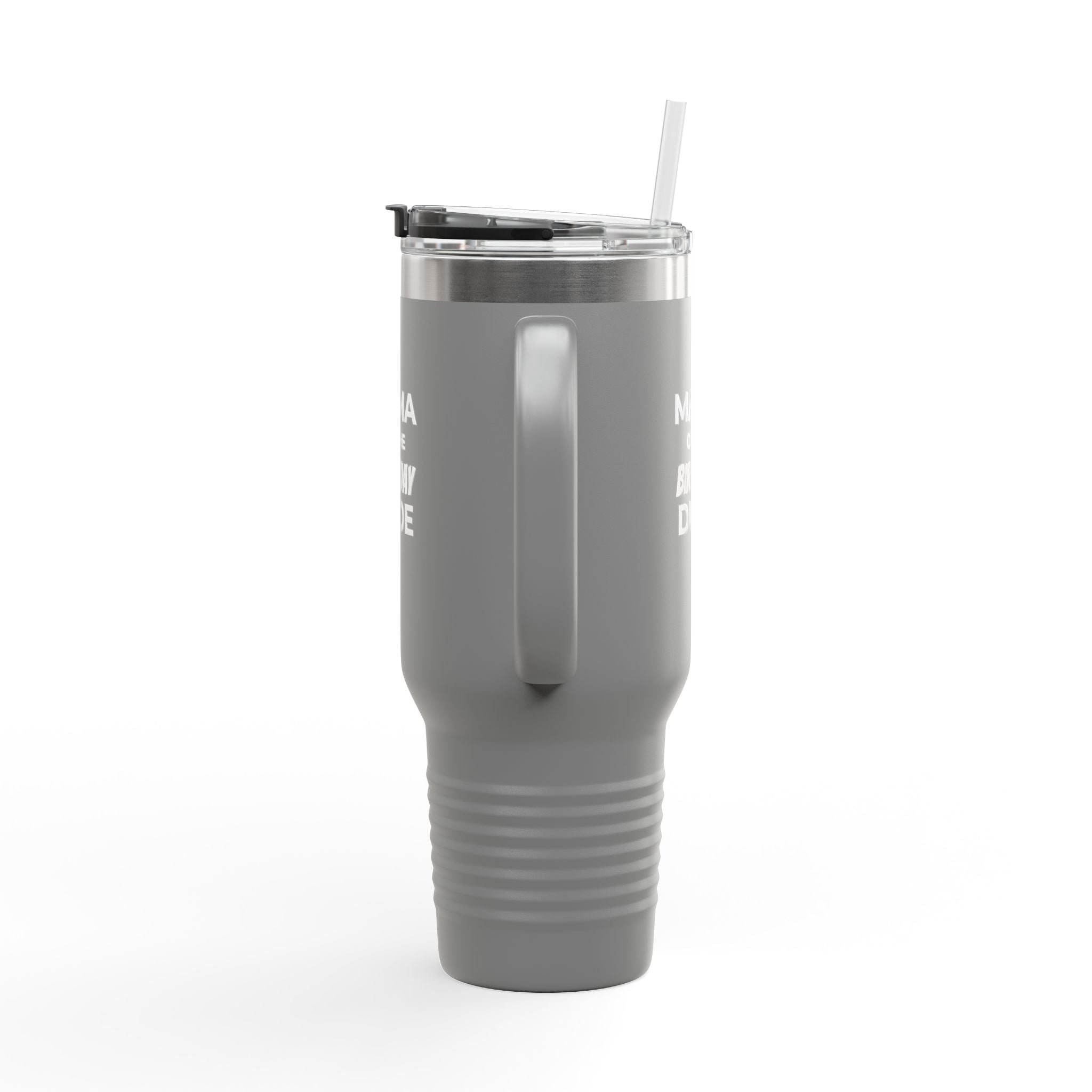 Mama of the Birthday Dude 40oz Insulated Travel Mug