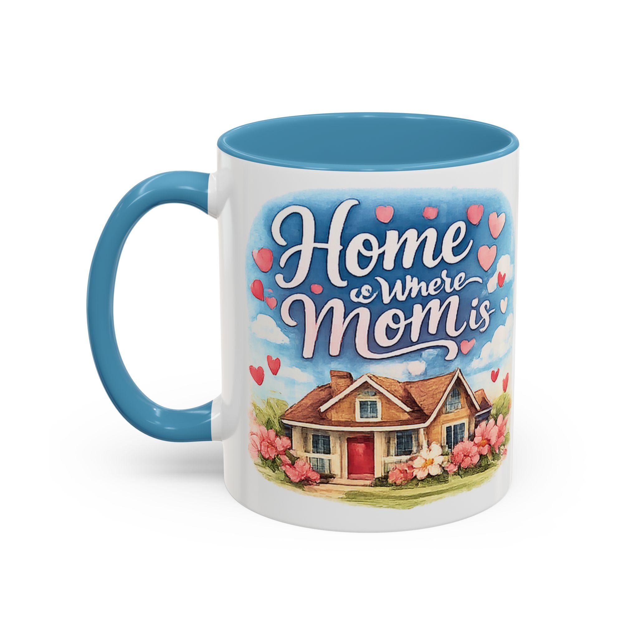 Home Is Where Mom Is Accent Coffee Mug - Mother's Day Gift