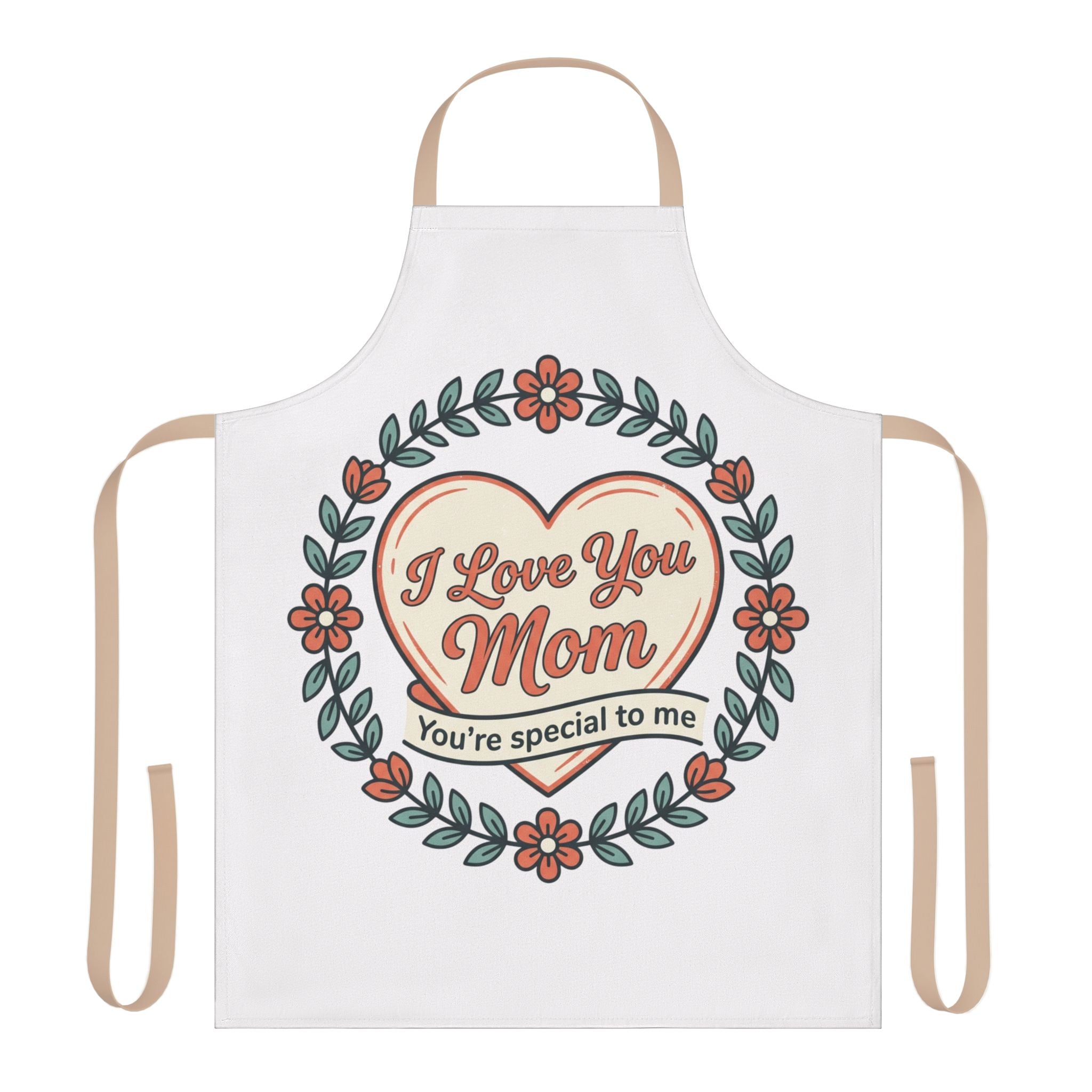 Mother's Day Floral Apron - "I Love You Mom, You're Special to Me" Kitchen Apron