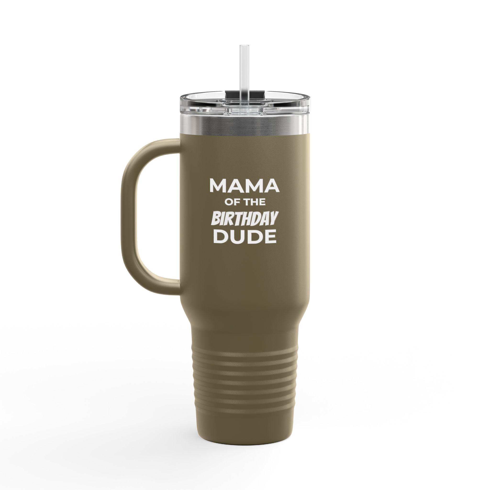 Mama of the Birthday Dude 40oz Insulated Travel Mug