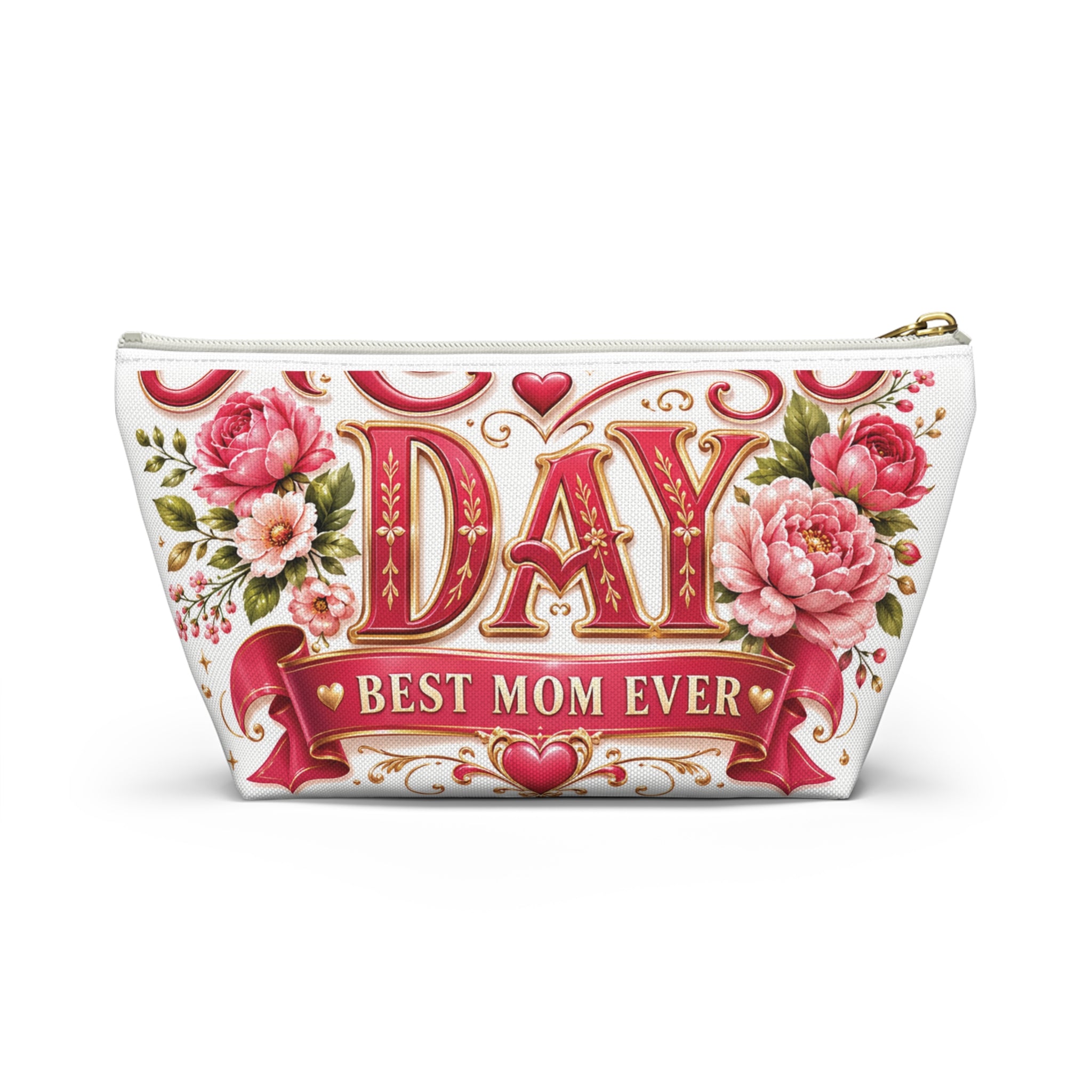 Mother’s Day Accessory Pouch - “Happy Mothers Day • Best Mom Ever” Floral Cosmetic Bag
