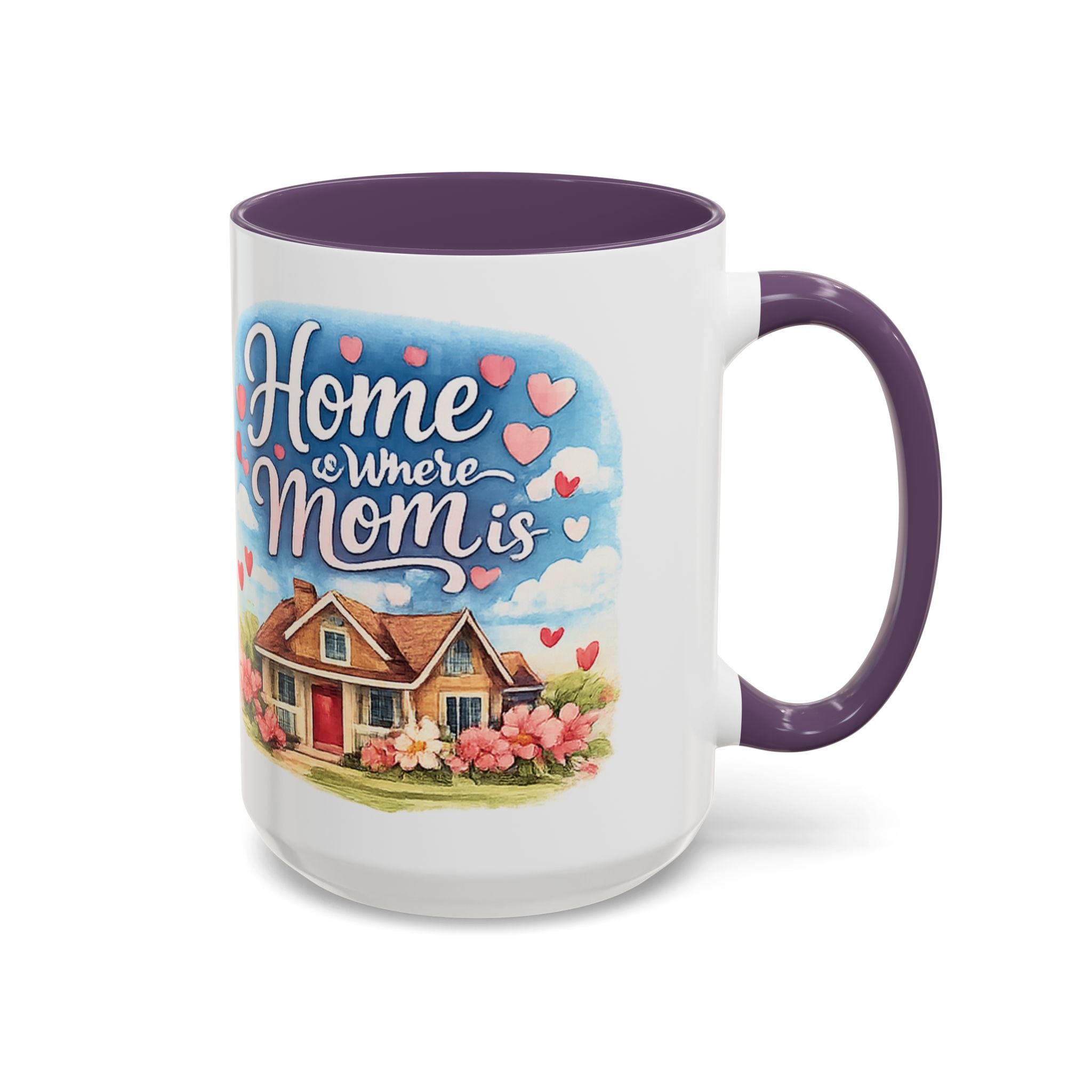 Home Is Where Mom Is Accent Coffee Mug - Mother's Day Gift