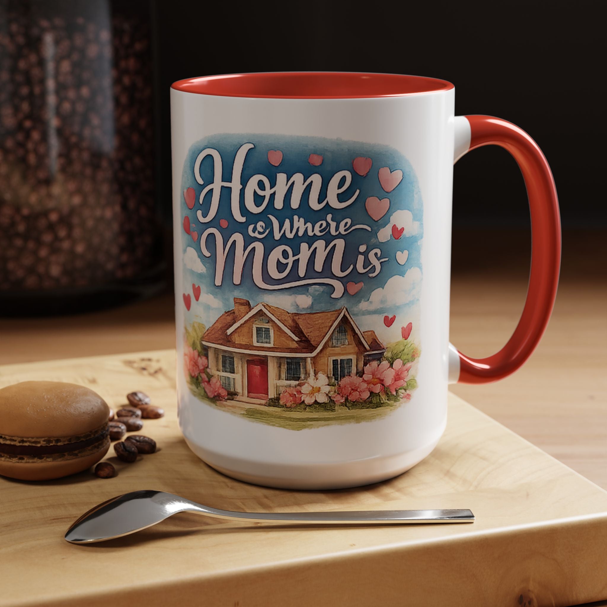 Home Is Where Mom Is Accent Coffee Mug - Mother's Day Gift