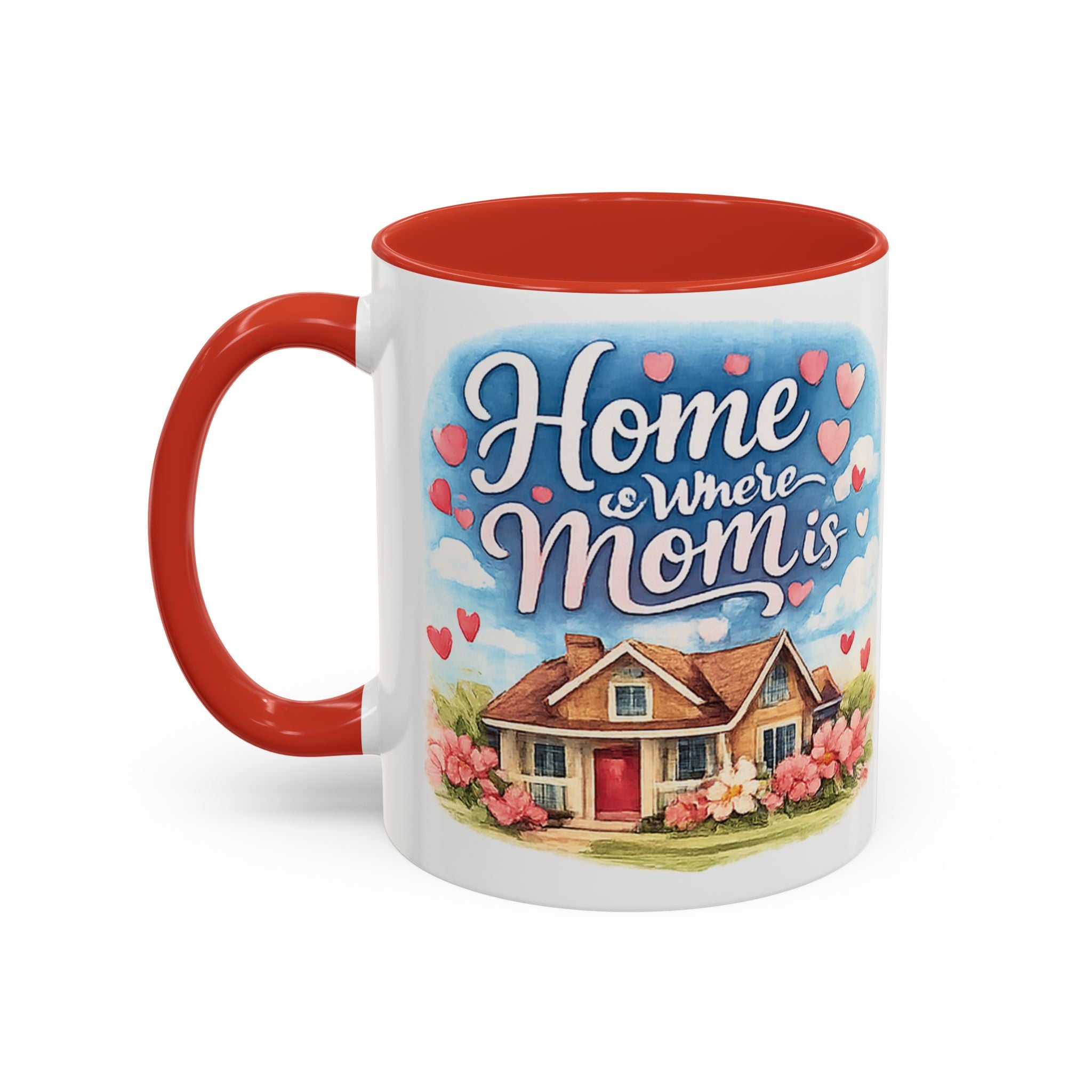 Home Is Where Mom Is Accent Coffee Mug - Mother's Day Gift