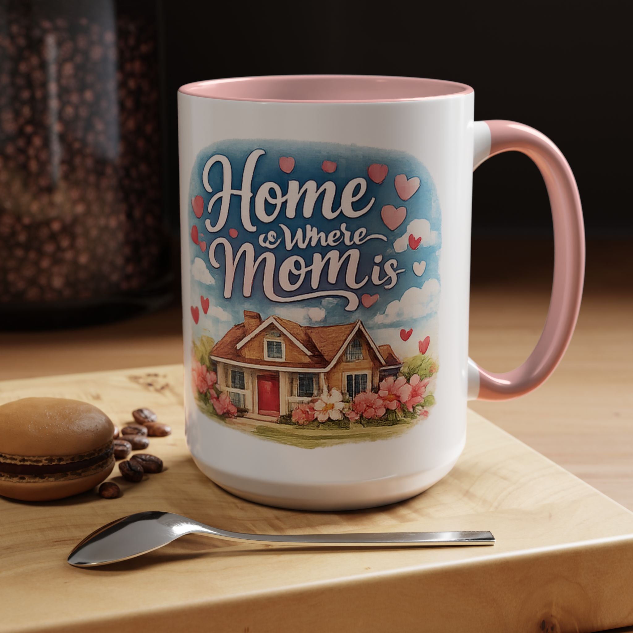 Home Is Where Mom Is Accent Coffee Mug - Mother's Day Gift