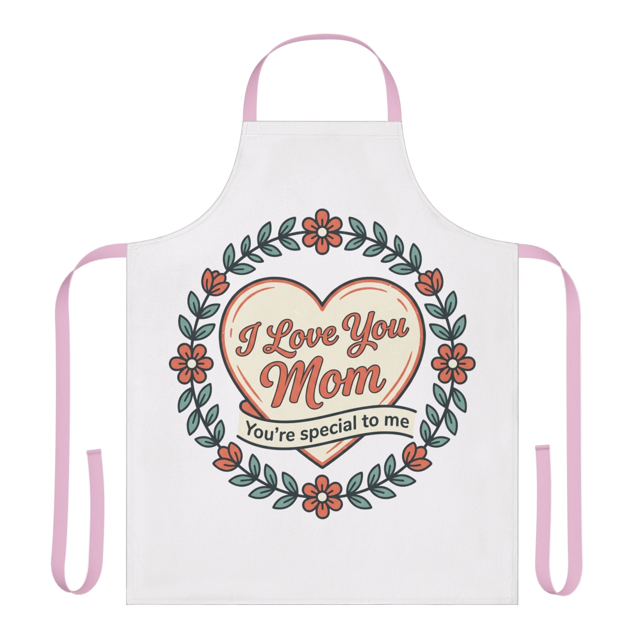 Mother's Day Floral Apron - "I Love You Mom, You're Special to Me" Kitchen Apron