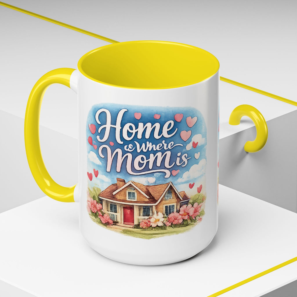 Home Is Where Mom Is Accent Coffee Mug - Mother's Day Gift