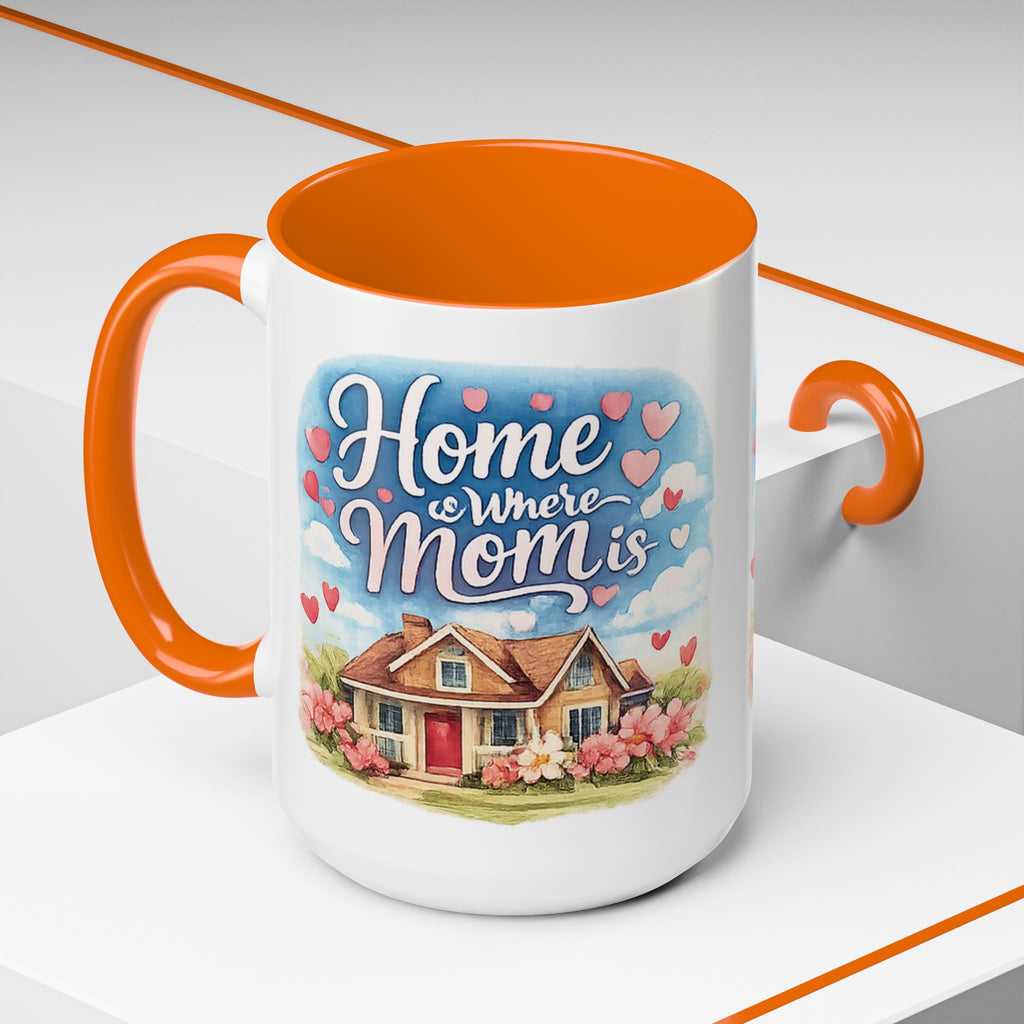 Home Is Where Mom Is Accent Coffee Mug - Mother's Day Gift