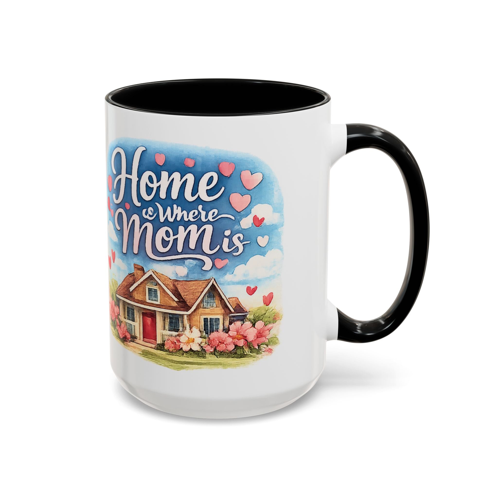 Home Is Where Mom Is Accent Coffee Mug - Mother's Day Gift