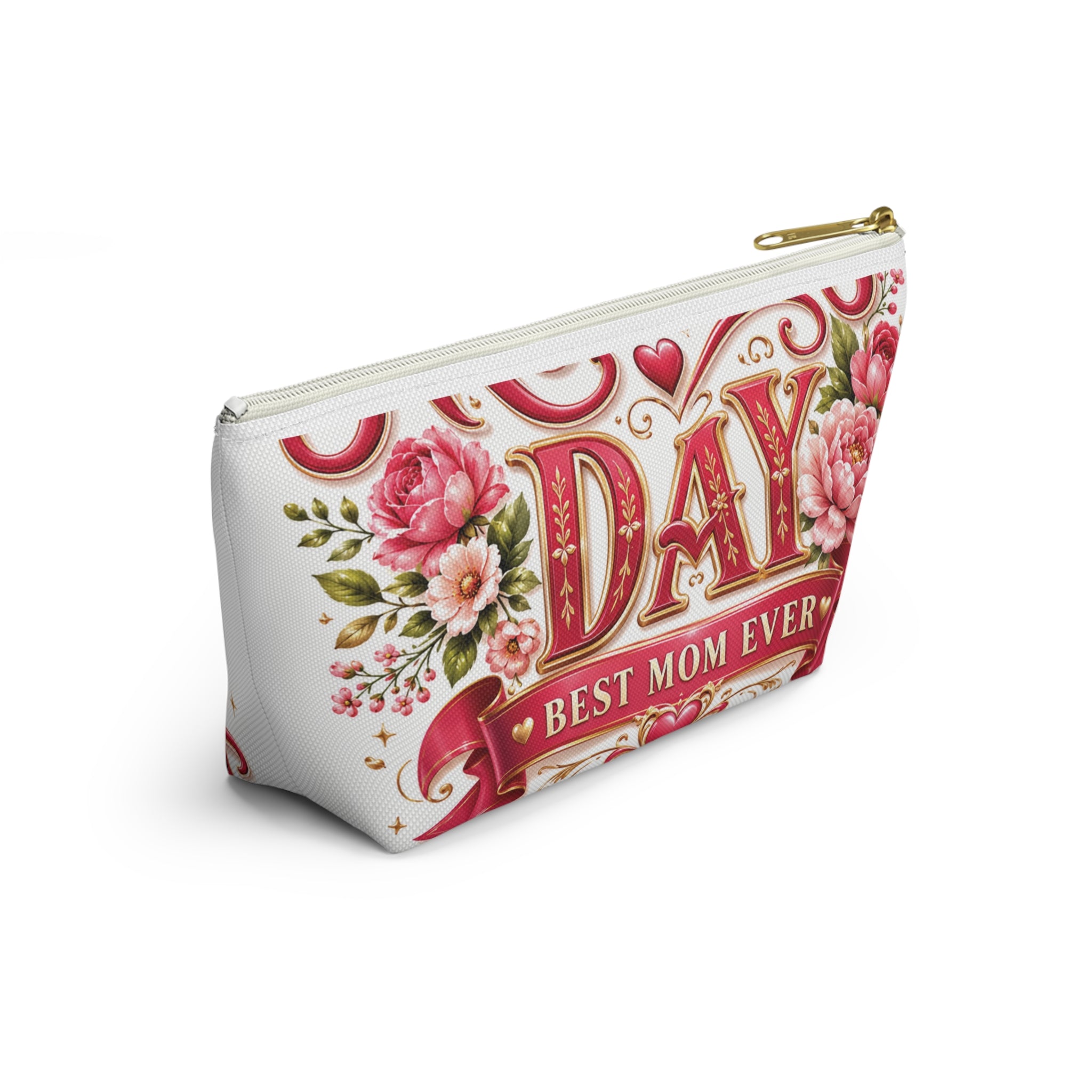 Mother’s Day Accessory Pouch - “Happy Mothers Day • Best Mom Ever” Floral Cosmetic Bag